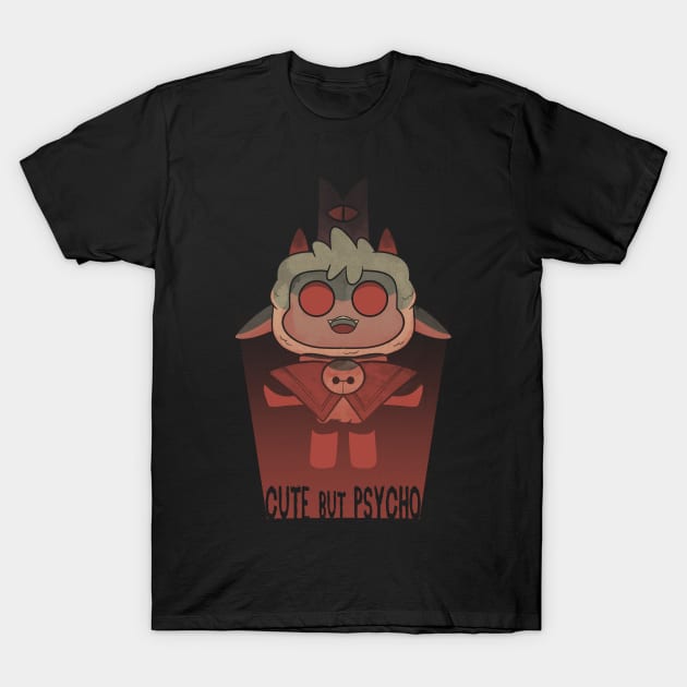 Cute but psycho T-Shirt by aStro678